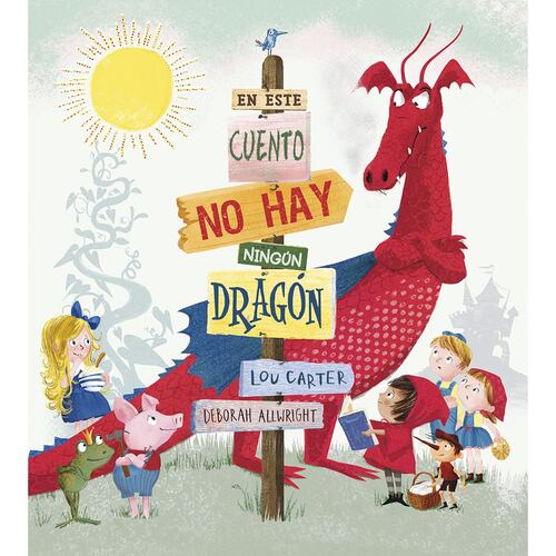 En este cuento no hay ningún dragón