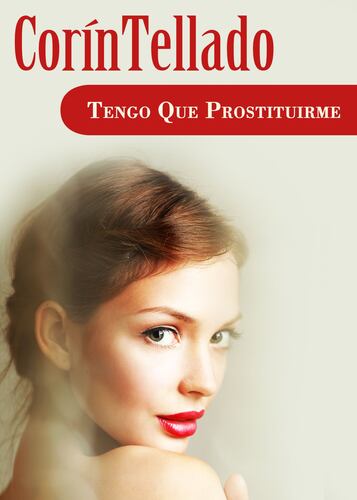 Tengo que prostituirme