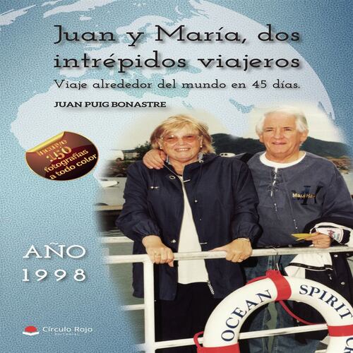 Juan y María, dos intrépidos viajeros