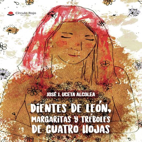 Dientes De León, Margaritas Y Tréboles De Cuatro Hojas