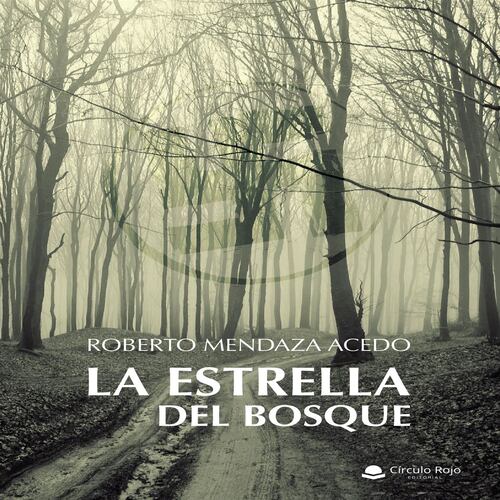 La estrella del bosque