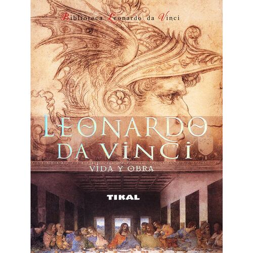 Leonardo Da Vinci vida y obra
