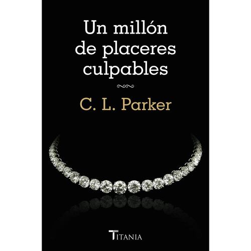 Un Millón de Placeres Culpables