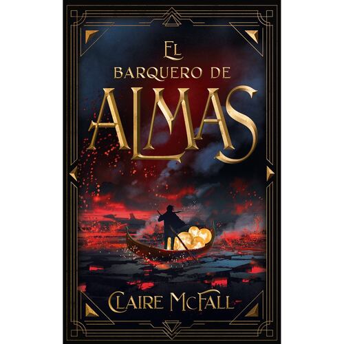 BARQUERO DE ALMAS, EL