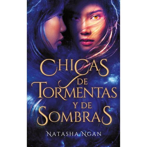 Chicas de tormentas y de sombras