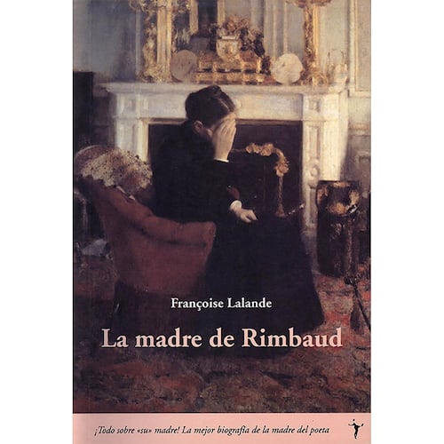 La madre de Rimbaud