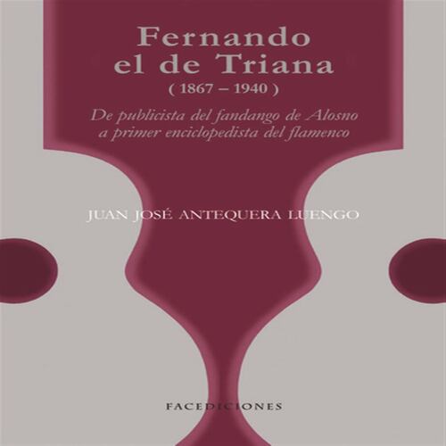 Fernando el de Triana (1867-1940)