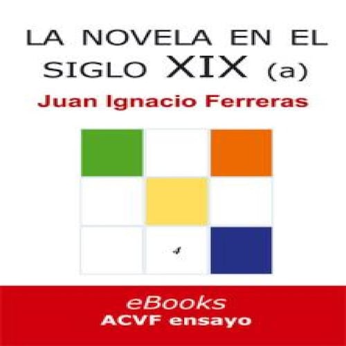 La novela española en el siglo XIX (hasta 1868)
