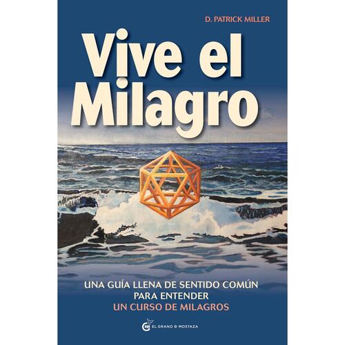Vive el milagro