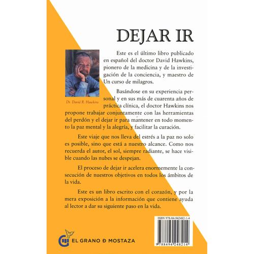 Dejar ir. El camino de la liberación