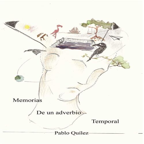 Memorias de un adverbio Temporal