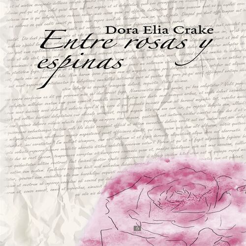 Entre rosas y espinas