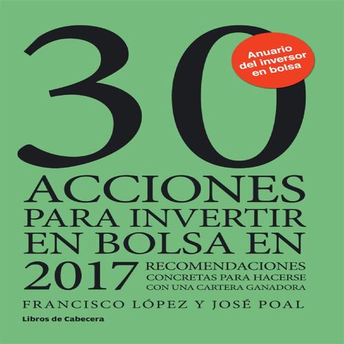 30 acciones para invertir en bolsa en 2017