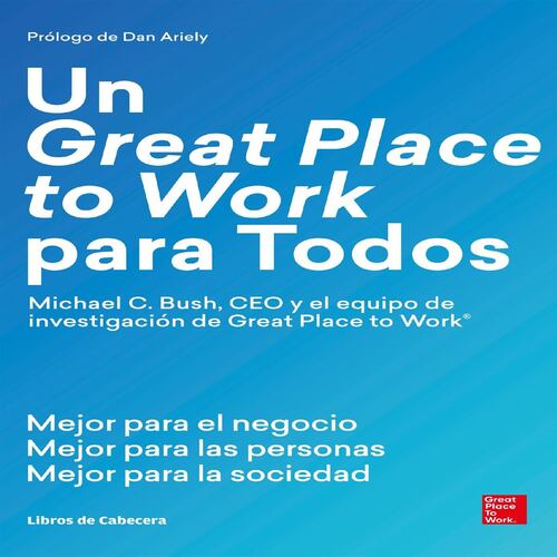 Un Great Place to Work para Todos