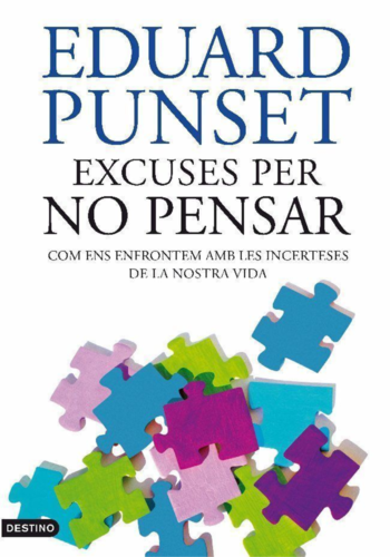Excuses per no pensar