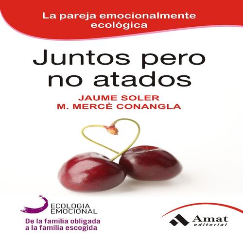 Juntos pero no atados.