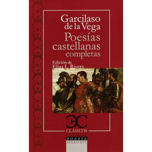 Poesías castellanas completas (Garcilaso de la Vega)