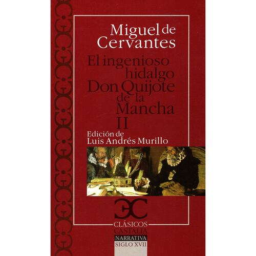 ingenioso Hidalgo Don Quijote de la Mancha II, El