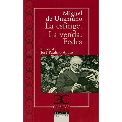 La Esfinge / La venda / Fedra