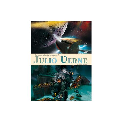Las extraordinarias aventuras de Julio Verne