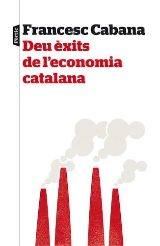 Deu èxits de l'economia catalana