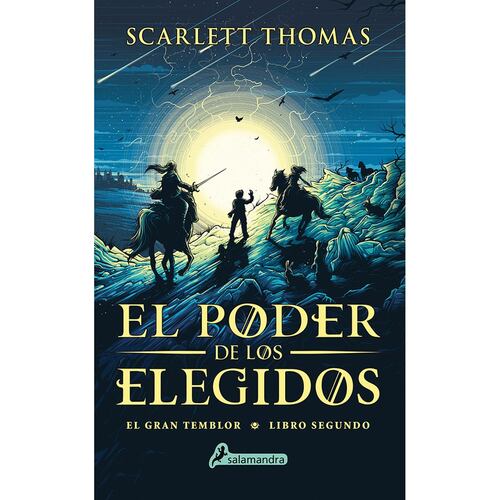 El poder de los elegidos (gran temblor 2)