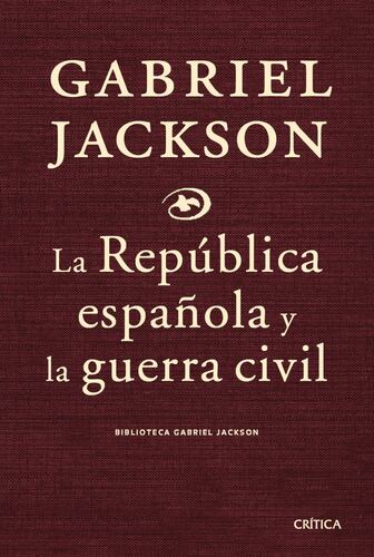 La republica española y la guerra civil