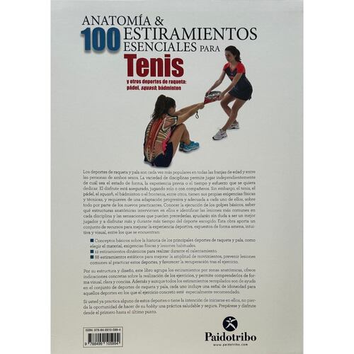 Tenis, anatomia & 100 estiramiento para