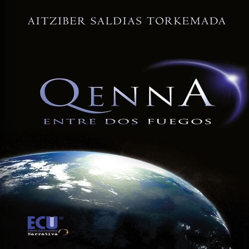 Qenna: Entre dos fuegos