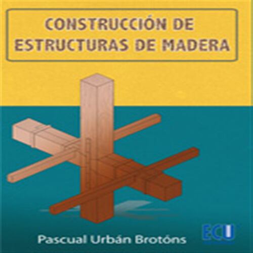Construcción de estructuras de madera