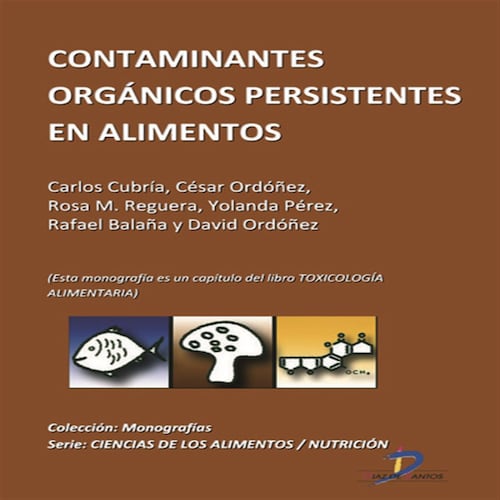 Contaminates orgánicos y persistentes en alimentos