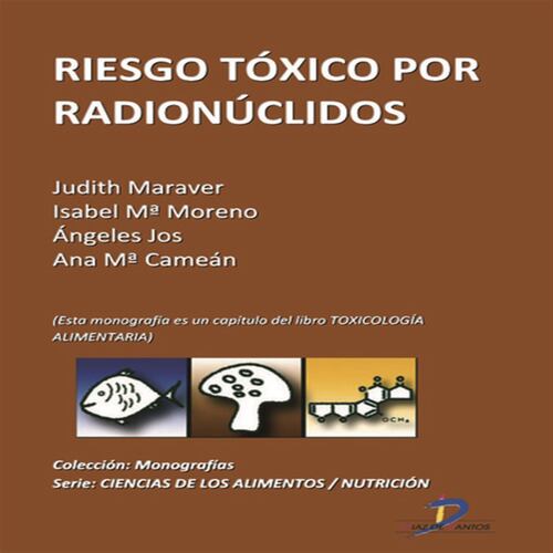 Riesgo tóxico por radionúclidos