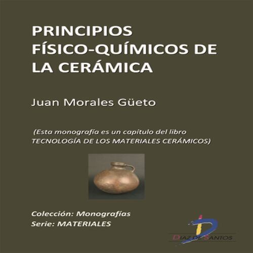 Principios fisíco-químicos de la cerámica