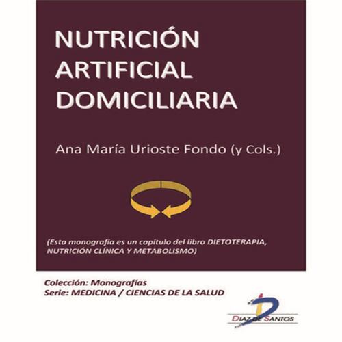 Nutrición artificial domiciliaria