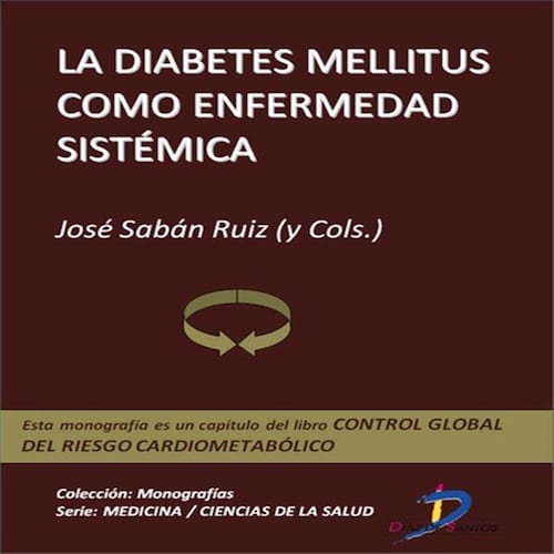 La Diabetes Mellitus como enfermedad sistémica
