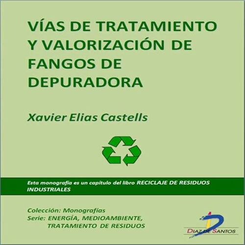 Vías de tratamiento y valorización de fangos de depuradora