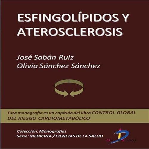 Esfingolípidos y aterosclerosis