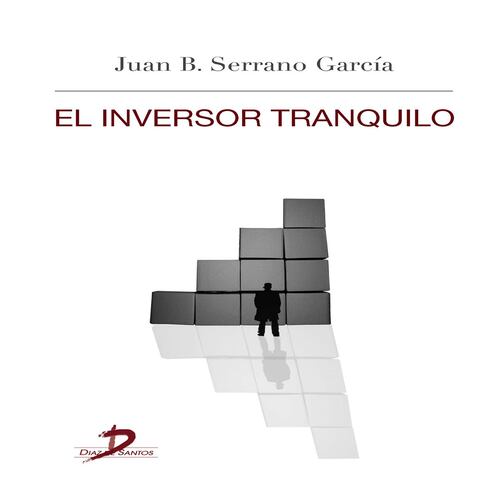 El inversor tranquilo
