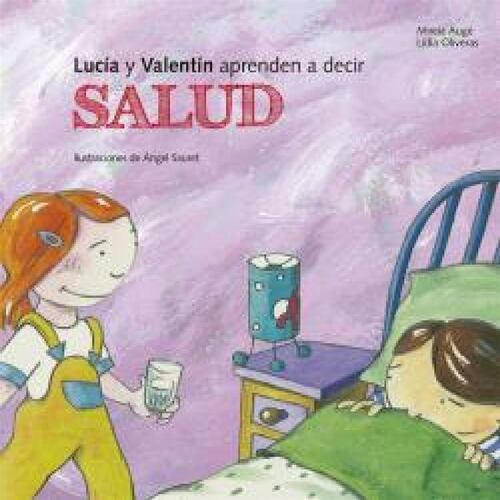 Lucia y Valentín aprenden a decir salud