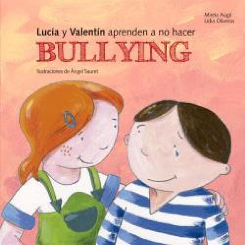 Lucia y Valentín aprenden a no hacer bullying