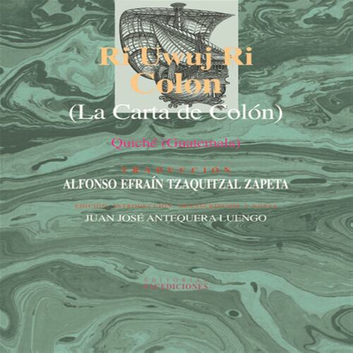 Ri Uwuj Ri Colon (La Carta de Colón)