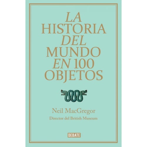 La historia del mundo en 100 objetos