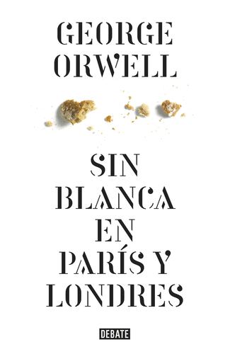 Sin blanca en París y Londres