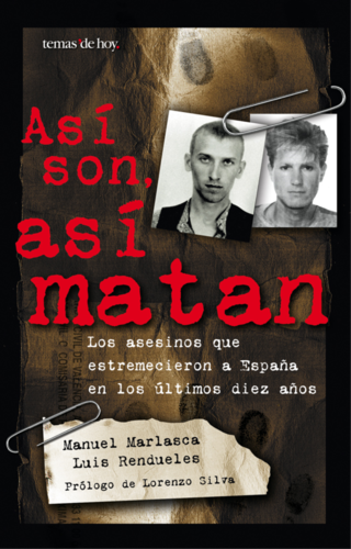 Así son, así matan
