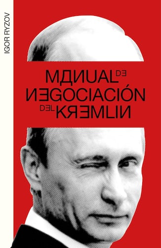 Manual de negociación del Kremlin