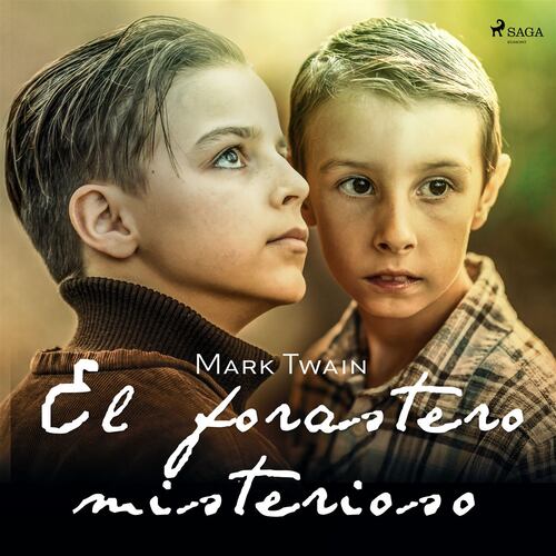El forastero misterioso