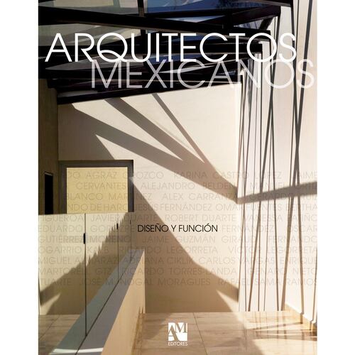 Arquitectos mexicanos, diseño y función
