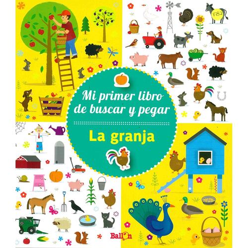 granja, La (Mi primer libro de buscar y pegar)