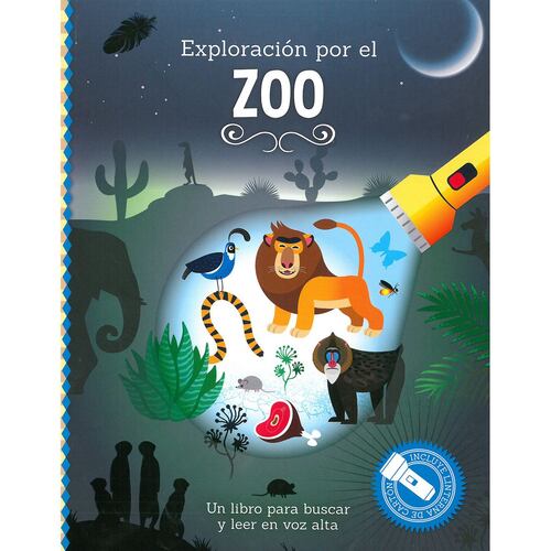 Exploración por el zoo (Libro con linterna)