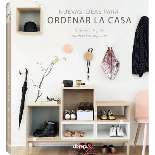 Nuevas ideas para ordenar la casa